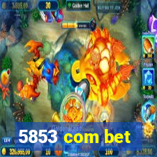 5853 com bet